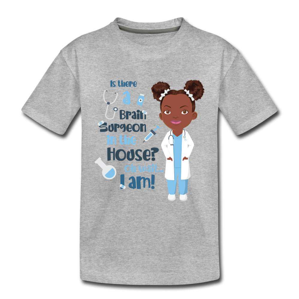 Toddler  Brain Surgeon Premium T-Shirt - heather gray