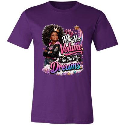 My Hair Has Volume. So Do My Dreams. Riley's Way natural hair tee artwork