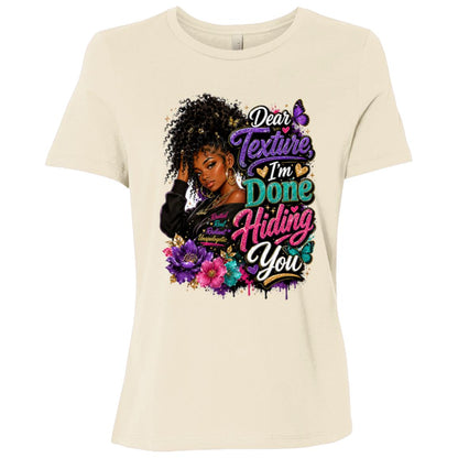 Dear Texture, I'm Done Hiding You Riley's Way natural hair tee artwork