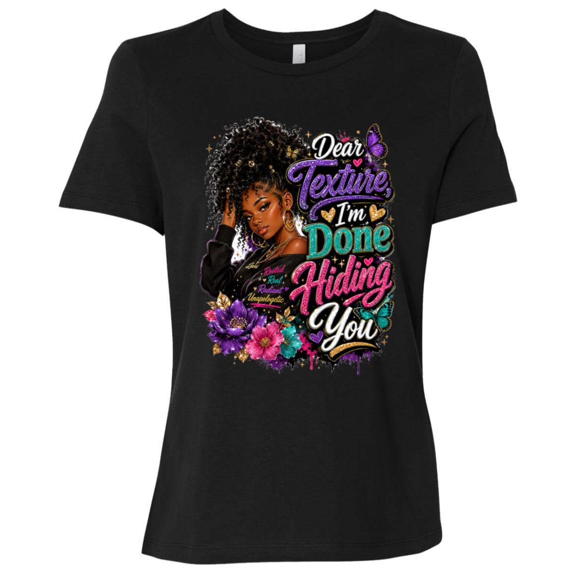 Dear Texture, I'm Done Hiding You Riley's Way natural hair tee artwork