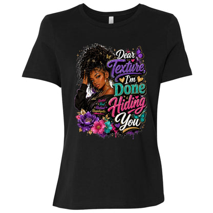 Dear Texture, I'm Done Hiding You Riley's Way natural hair tee artwork