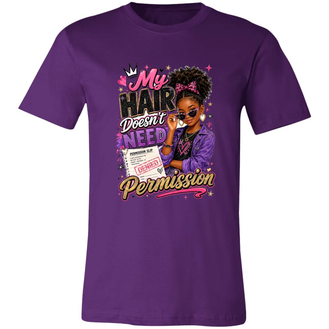 My Hair Doesn't Need Permission Riley's Way natural hair tee artwork
