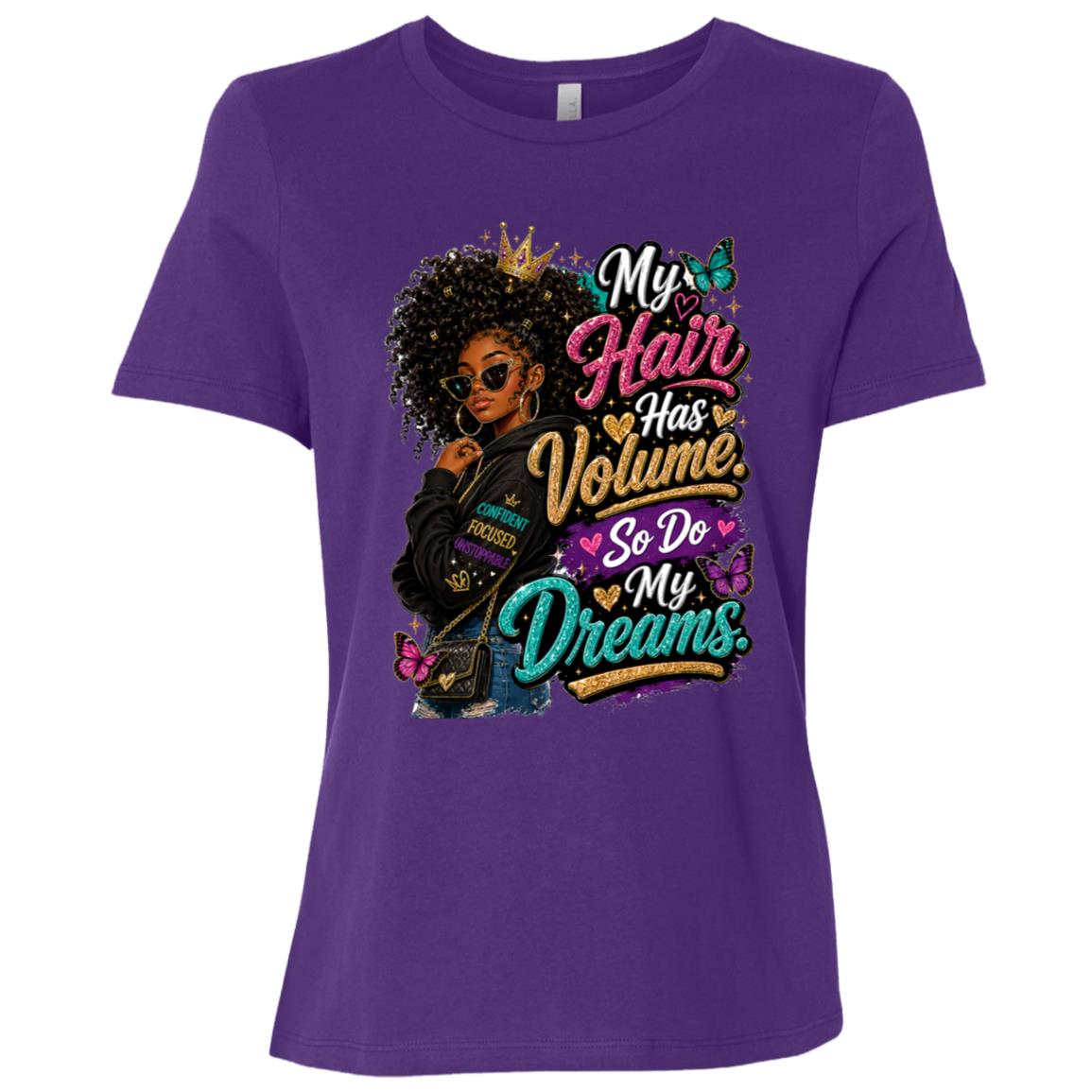 My Hair Has Volume. So Do My Dreams. Riley's Way natural hair tee artwork