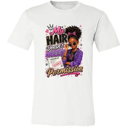 My Hair Doesn't Need Permission Riley's Way natural hair tee artwork