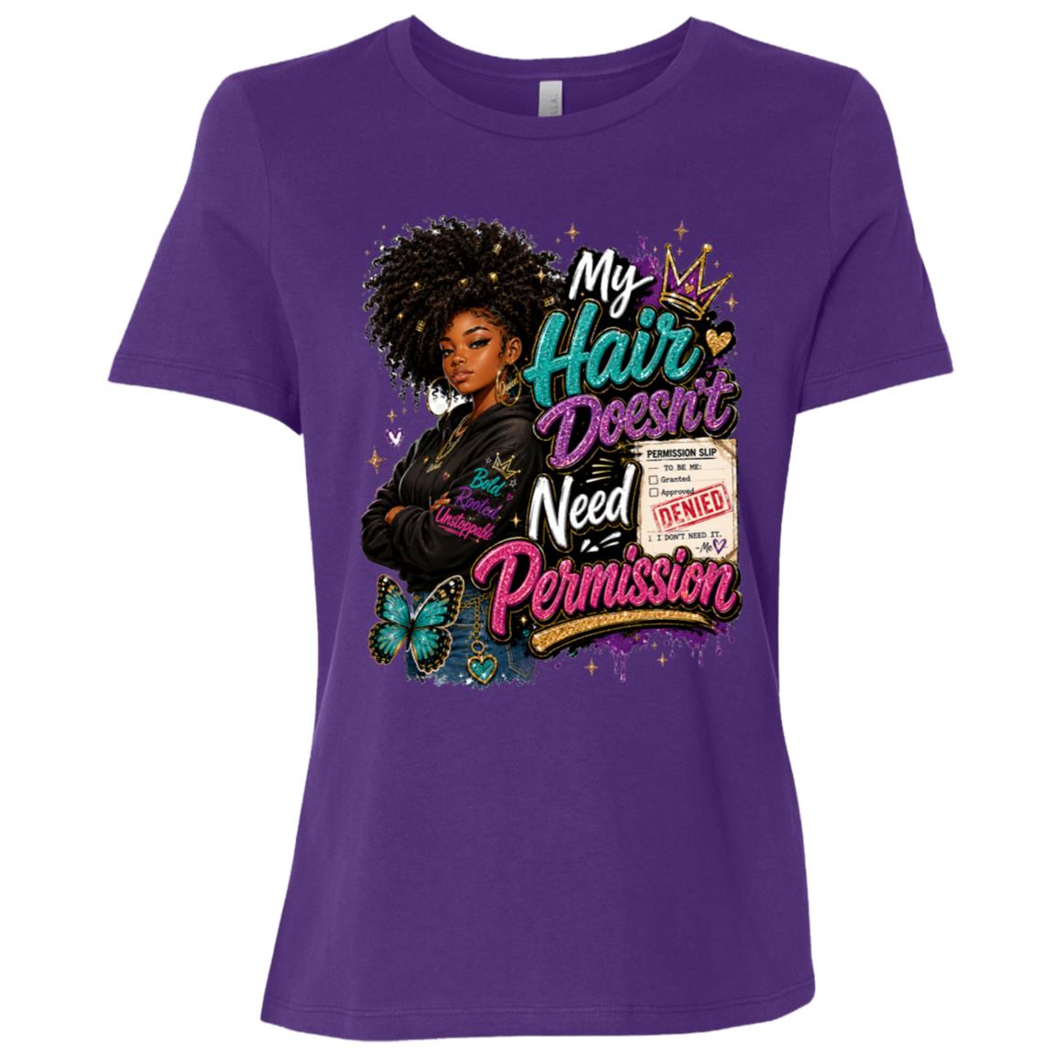 My Hair Doesn't Need Permission Riley's Way natural hair tee artwork