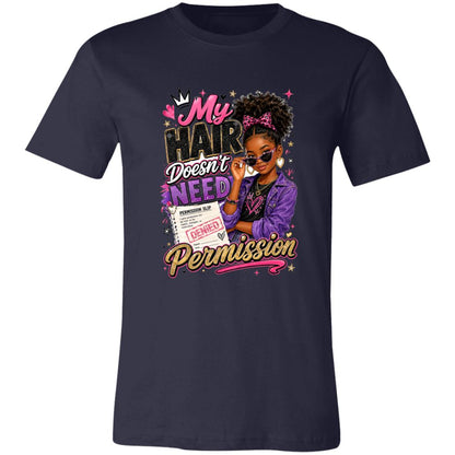 My Hair Doesn't Need Permission Riley's Way natural hair tee artwork