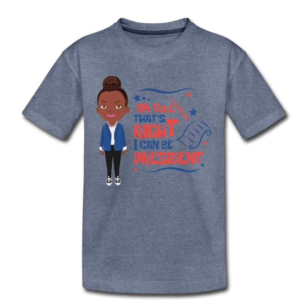 I Can Be President Toddlers premium T-shirt-SPOD-Career T shirts and Onesies,Girls Clothes,Next President,Shop,SPOD,T-Shirts,Toddlers