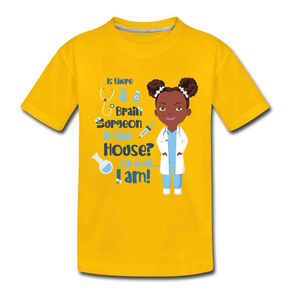 Toddler  Brain Surgeon Premium T-Shirt - sun yellow